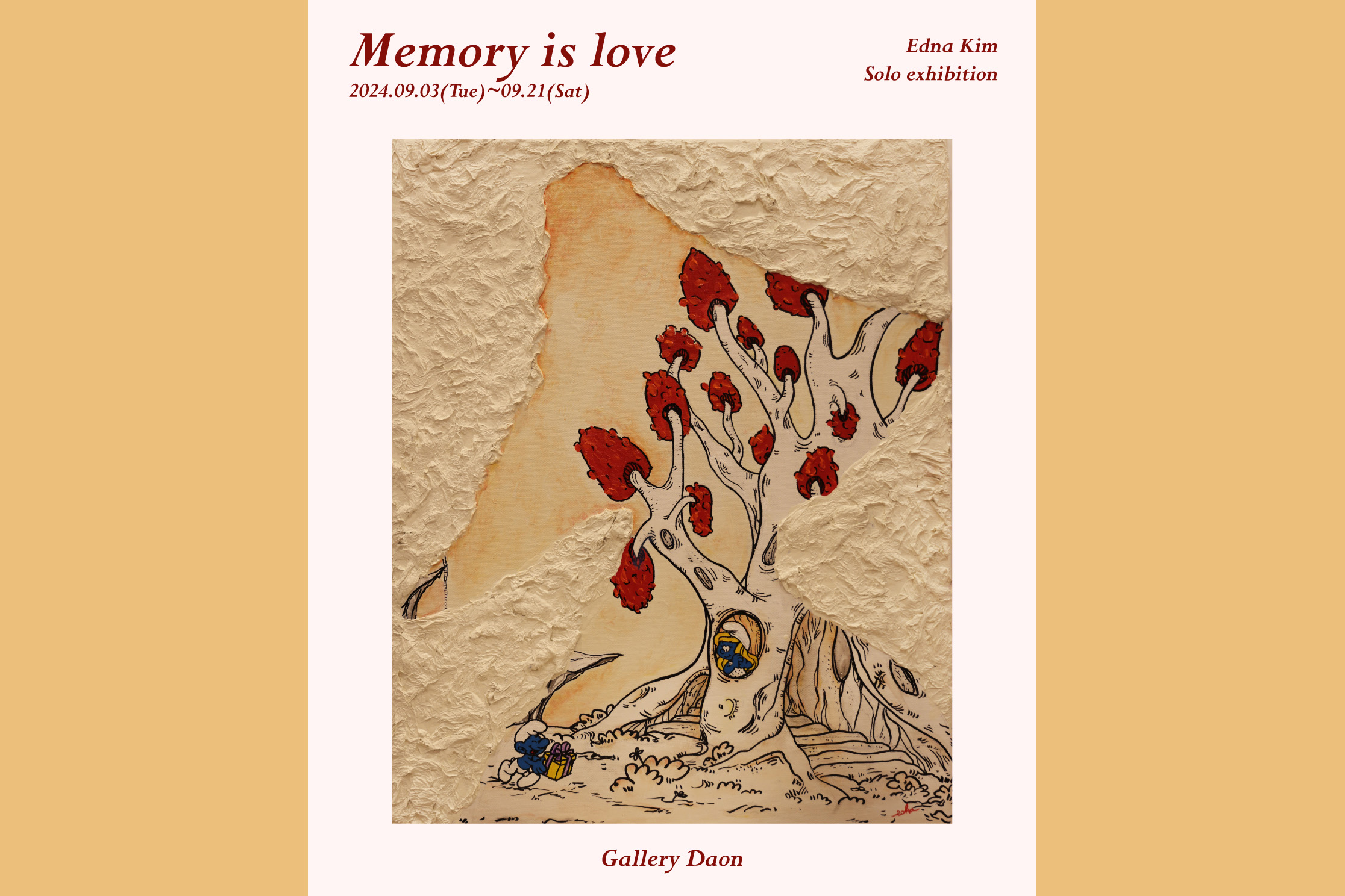 [2024] 09.03. 에드나 김 개인전 ‘Memory is Love’